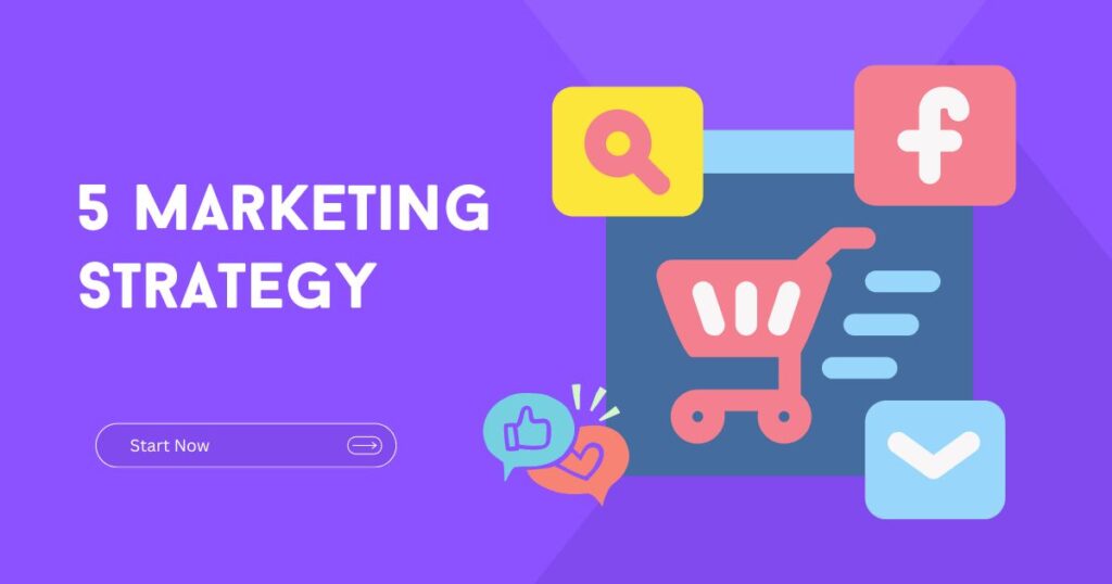 5-Best-Marketing-Strategies