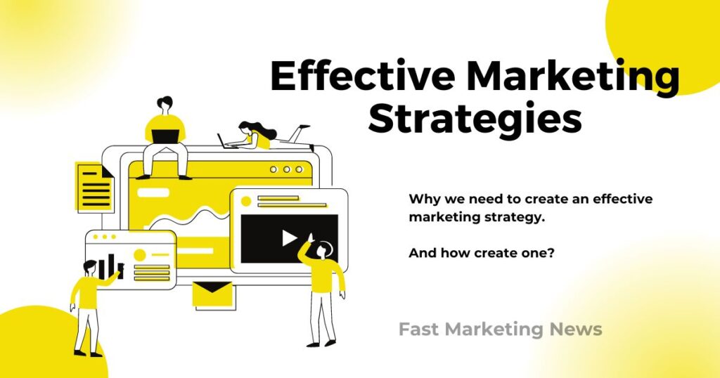 Effective Marketing Strategies