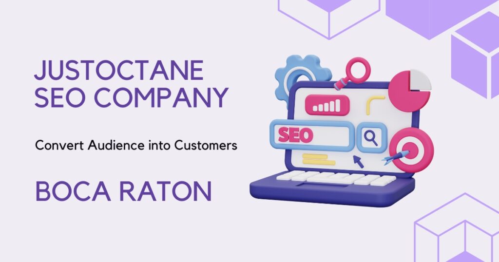 JustOctane SEO company Boca Raton